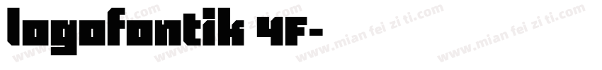 logofontik 4F字体转换